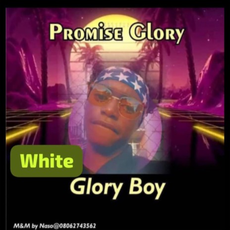Promise Glory | Boomplay Music