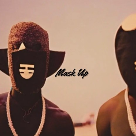 Mask Up