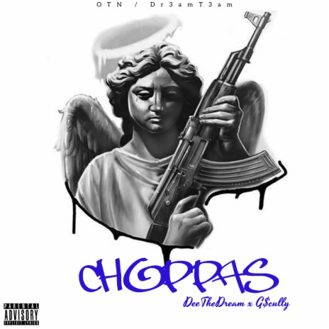 Choppas ft. G$cully | Boomplay Music