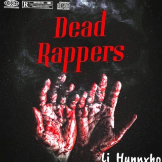 Dead Rappers