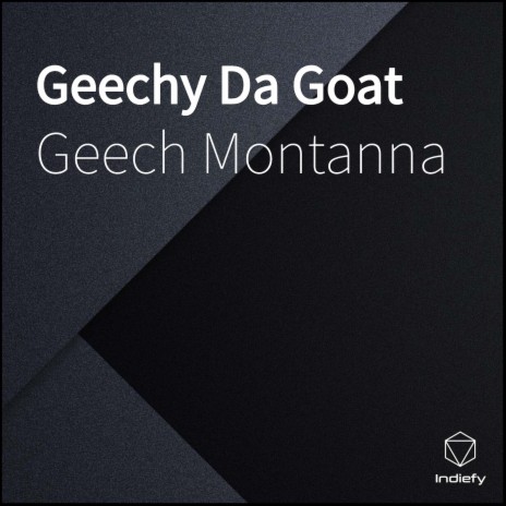 Geechy Da Goat | Boomplay Music