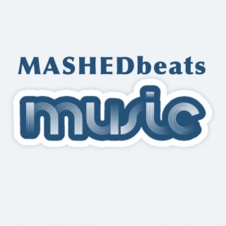 MASHEDbeats