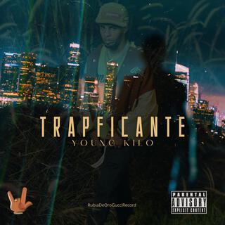 TRAPFICANTE