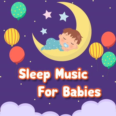 Relaxing Music For Babies