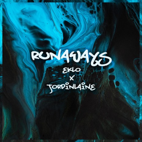 Runaways ft. JordinLaine | Boomplay Music