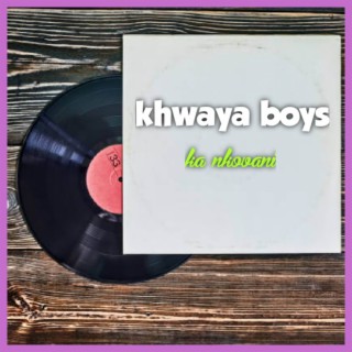 Khwaya boys