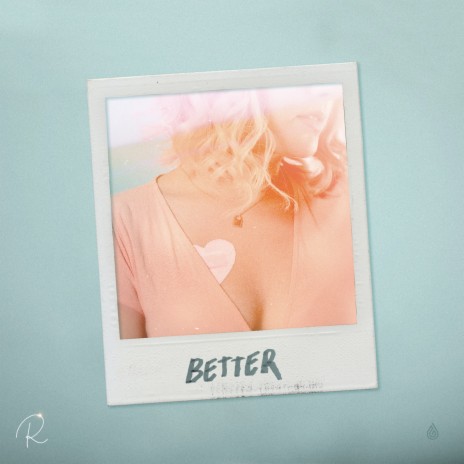 Better | Boomplay Music