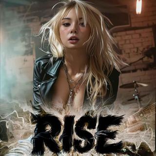 Rise