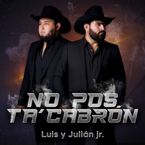 No Pos Ta' Cabrón | Boomplay Music