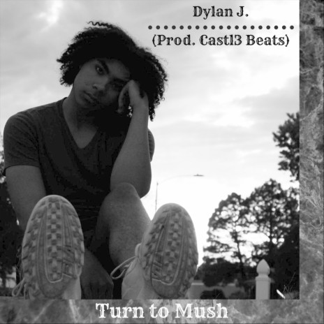 Turn to Mush | Boomplay Music