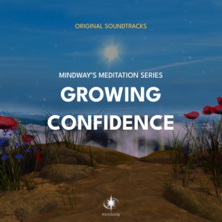 Mindway: Growing Confidence (Original App Soundtrack)