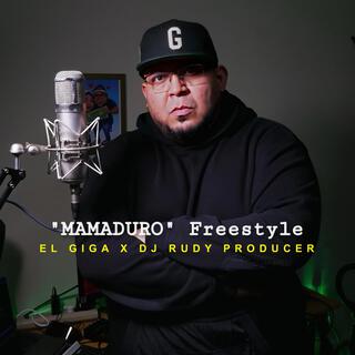 Mamaduro Freestyle Tiradera a Maduro