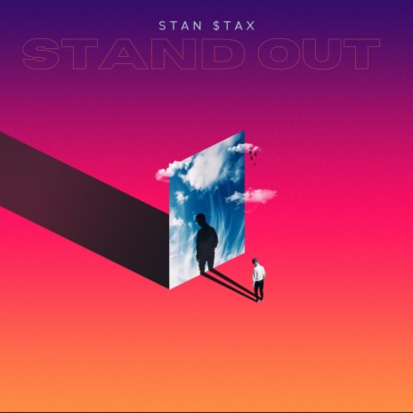 Stand Out | Boomplay Music