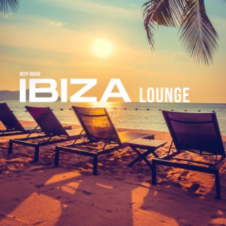 Deep House Ibiza Lounge