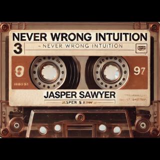 Never Wrong Intuition