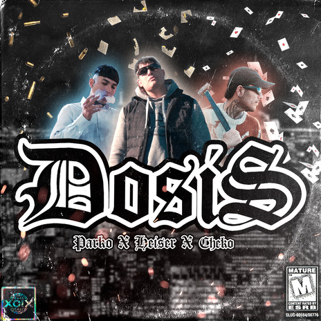 DOSIS ft. Parcko & Heiser | Boomplay Music