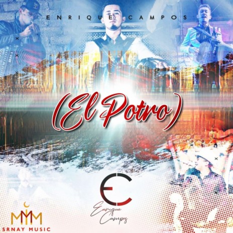 El Potro | Boomplay Music