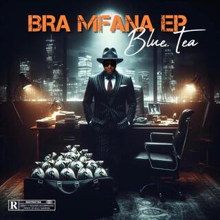 BRA MFANA EP