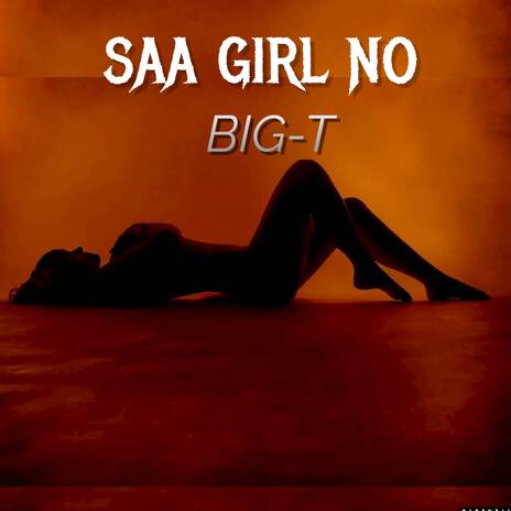 Saa Girl No | Boomplay Music