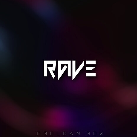 Rave | Boomplay Music