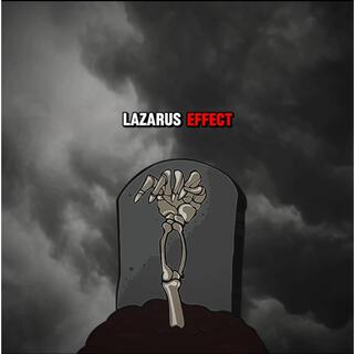 Lazarus Effect (Radio Edit)