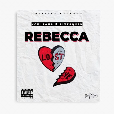 Rebecca ft. Kofi Tana | Boomplay Music