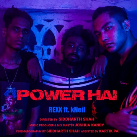 Power Hai ft. kNeil | Boomplay Music