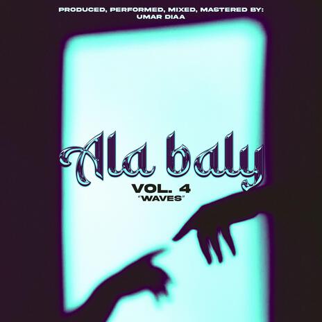 ALA BALY | Boomplay Music