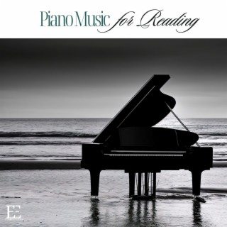 Piano Music for Reading: Instrumental Piano for Classroom, Schoolwork, and Working