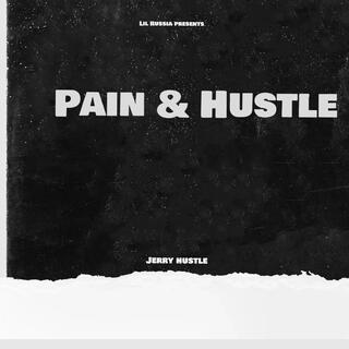 Pain & Hustle