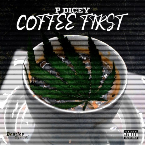 Coffee First | Boomplay Music