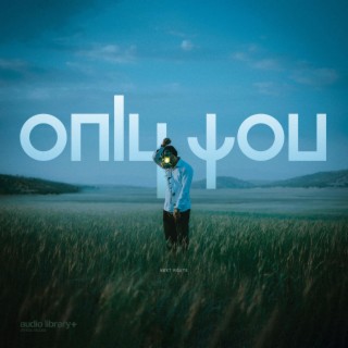 Only You