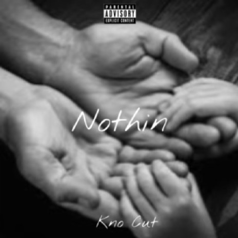Nothin | Boomplay Music