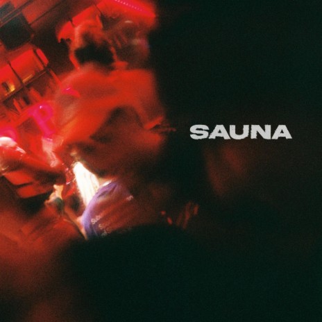 SAUNA | Boomplay Music