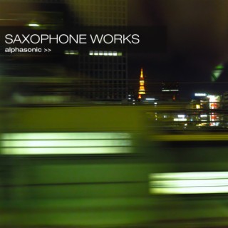 Saxophone Works