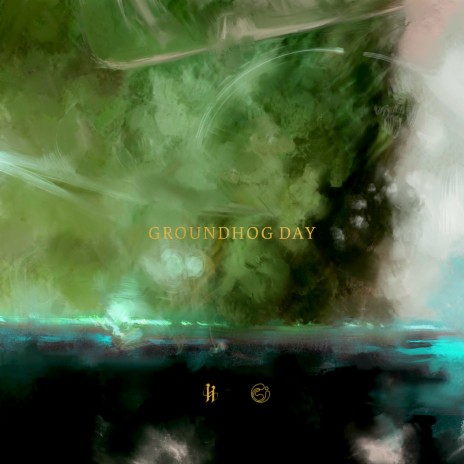 GROUNDHOG DAY ft. Koste | Boomplay Music