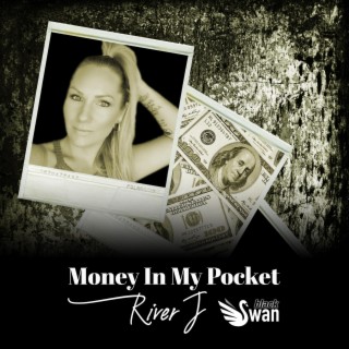 Money In My Pocket