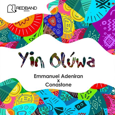 Yin Oluwa ft. Conastone