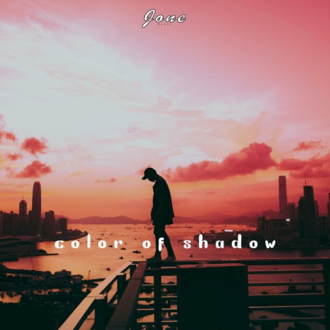 Color Of Shadow | Boomplay Music