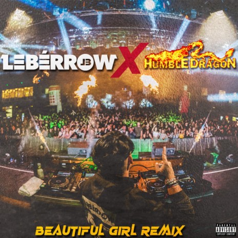 Beautiful Girl ft. leBérrow | Boomplay Music
