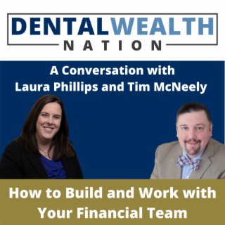 How to Build and Work with Your Financial Team with Laura Phillips