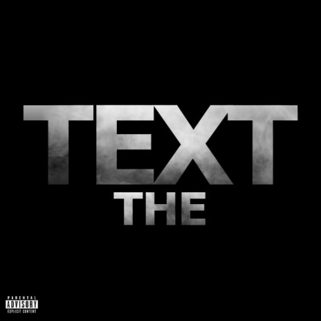 The Text | Boomplay Music