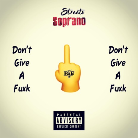 Dont Give A Fuxk | Boomplay Music