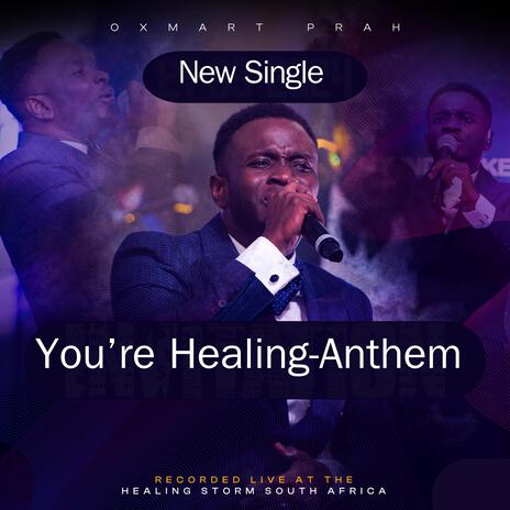 You're Healing-Anthem | Boomplay Music