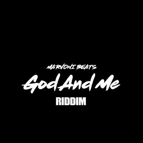 God and Me Riddim | Boomplay Music