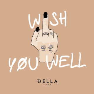 Wish You Well