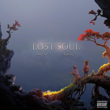 Lost Soul ft. CjayQ