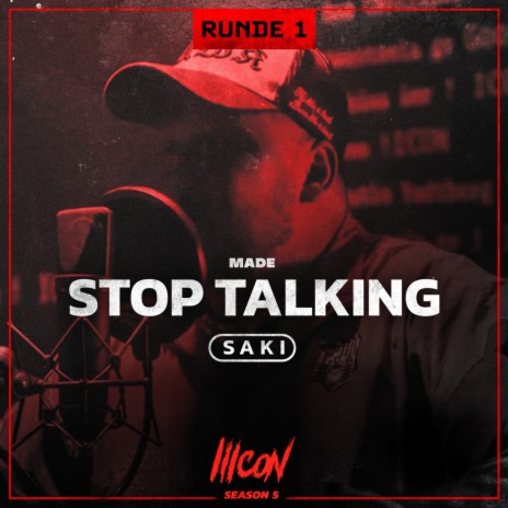 Stop Talking ft. Saki | Boomplay Music