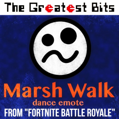 Marsh Walk Dance | Boomplay Music