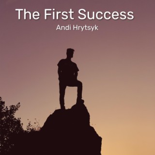 The First Success